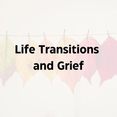 Link to: https://findingchangetherapy.ca/specialized-services/pages/life-transitions-and-grief